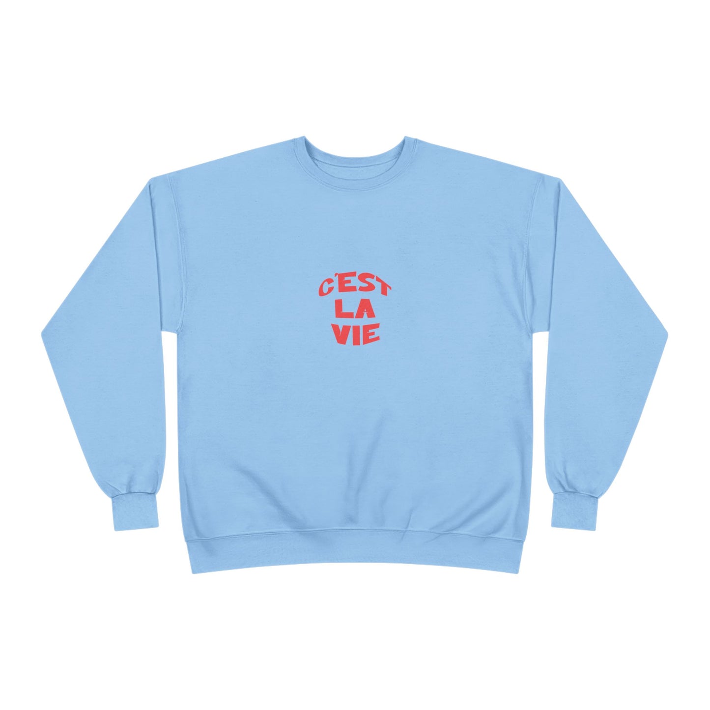 French C'est la vie Ladies Sweatshirt