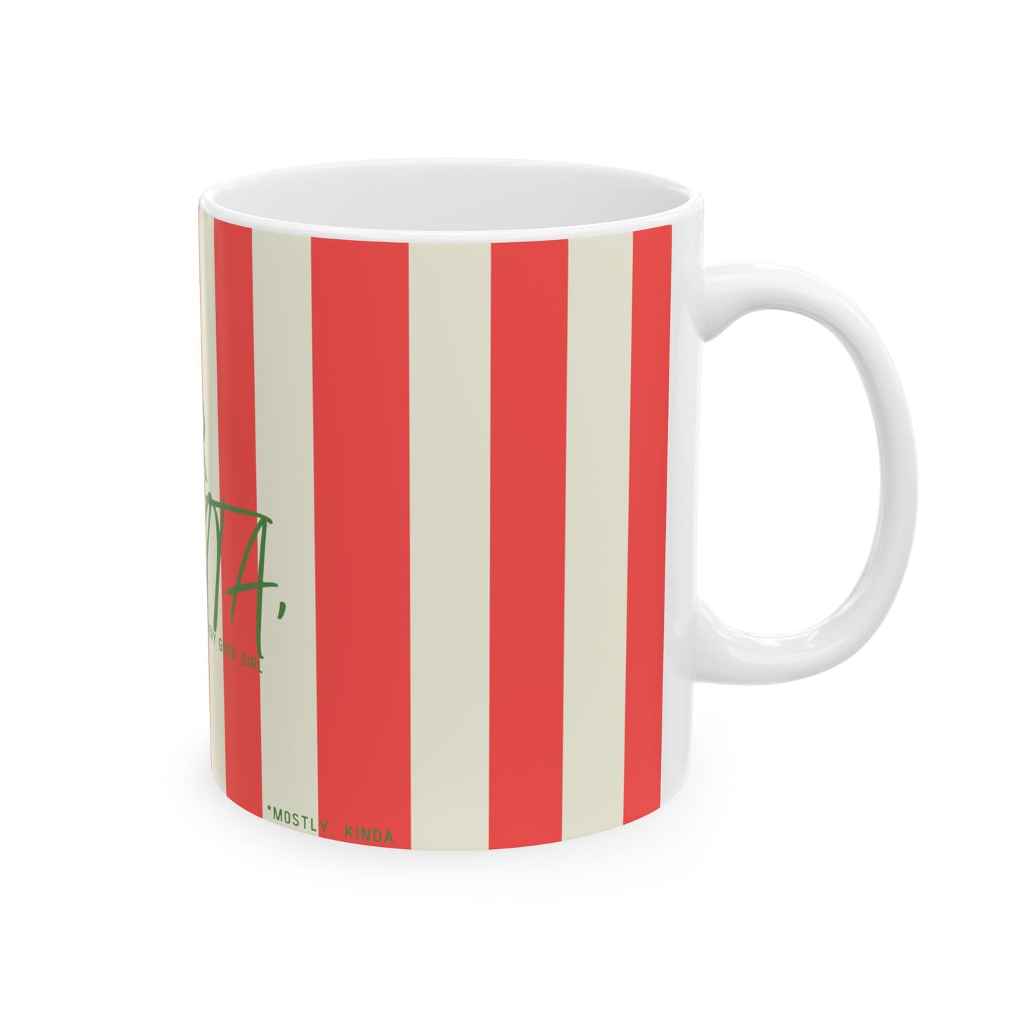Dear Santa Ceramic Cup for Good Girls