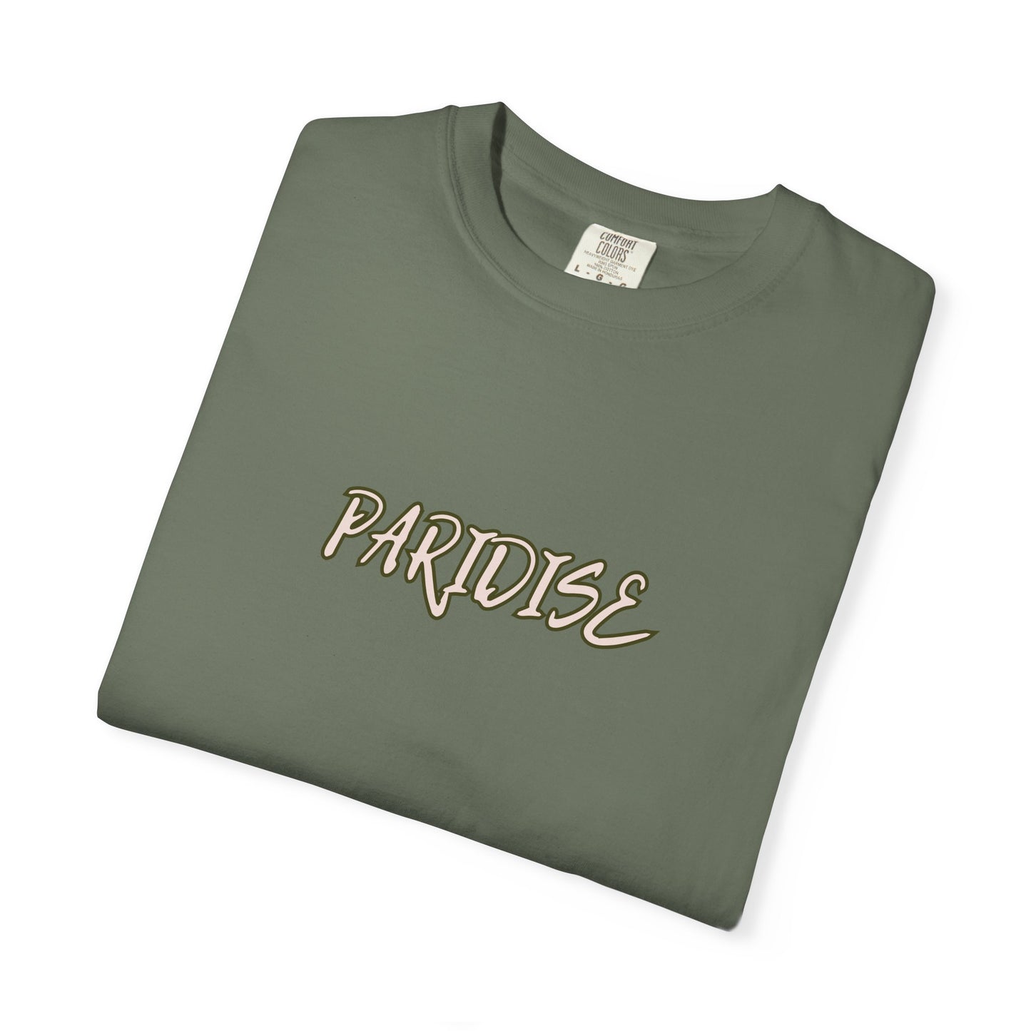 PARADISE Unisex Garment-Dyed T-Shirt, Cool Graphic T-Shirt