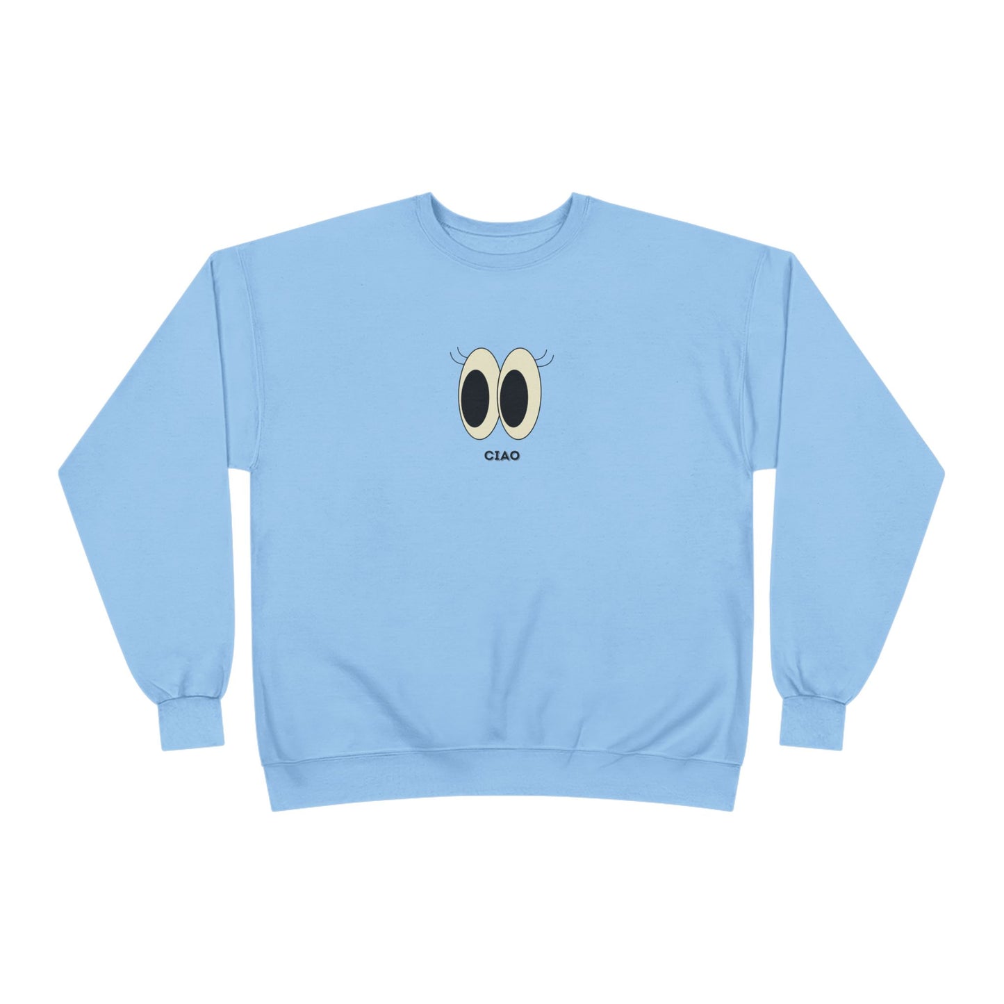Flirty Eyes CIAO Sweatshirt