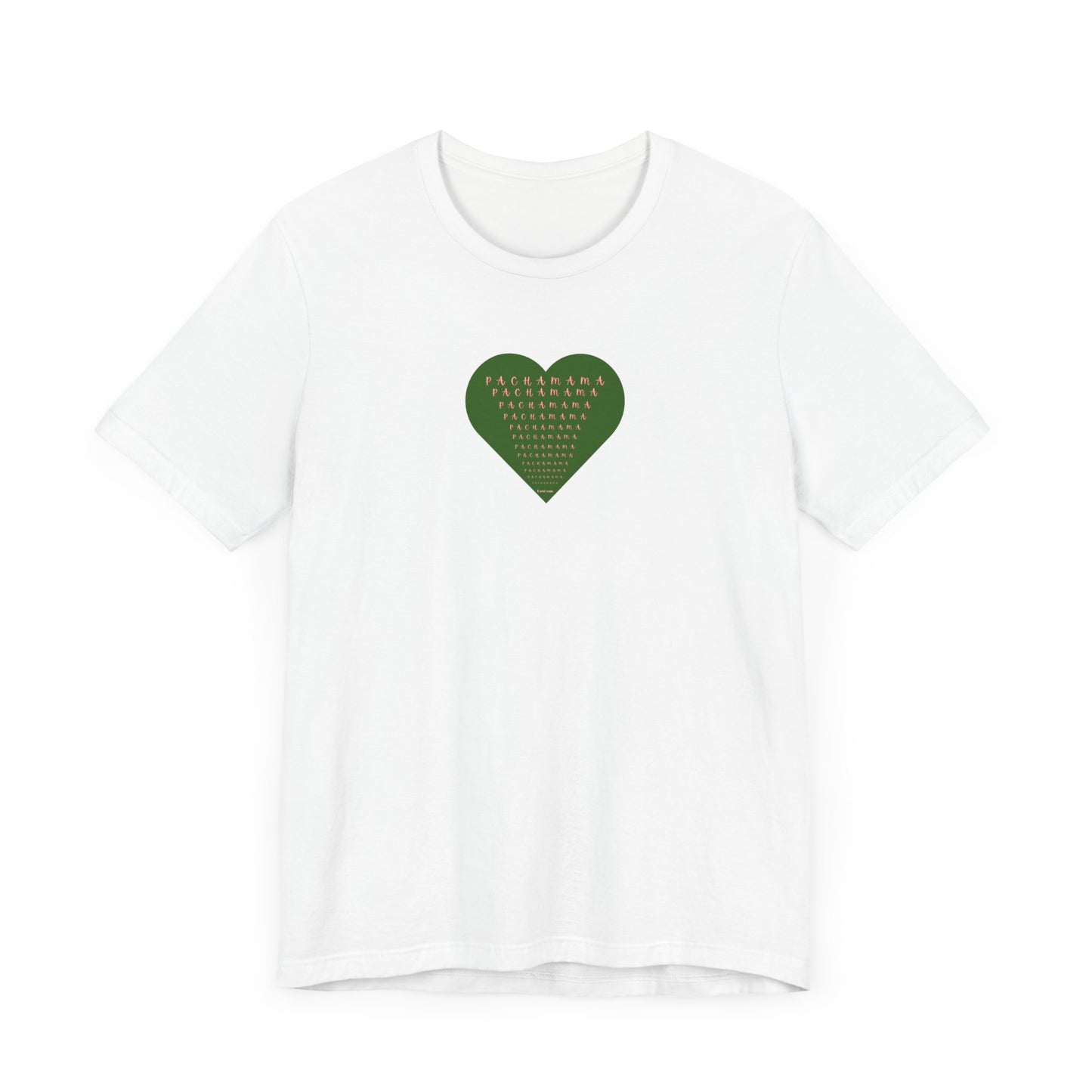 Pachamama Love Unisex Tee, Earth Day Shirt