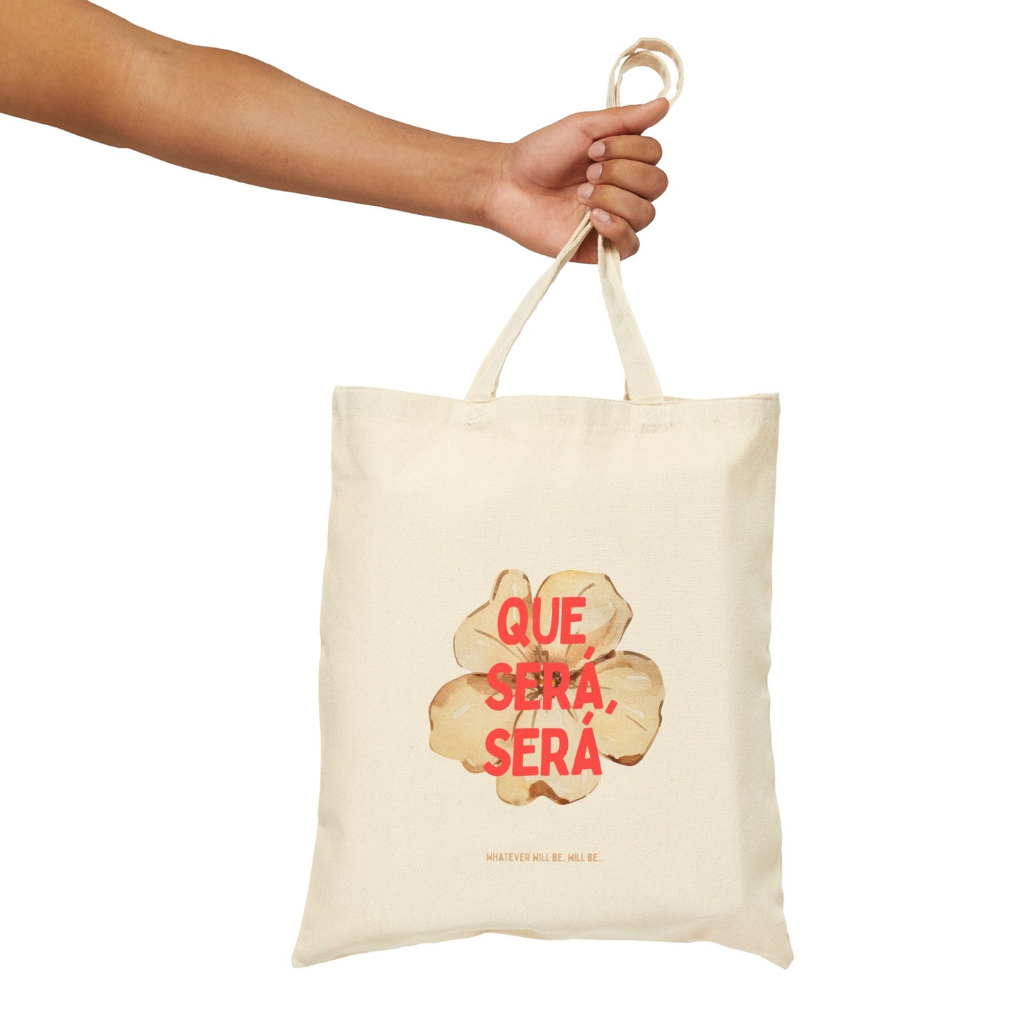 Que Sera, Sera Stylish Cotton Tote Bag