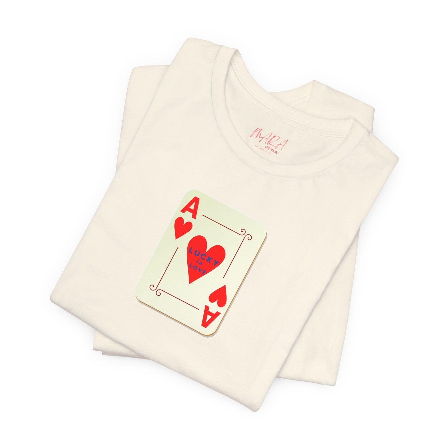 Lucky in Love Ladies Tee, Ace of Hearts,