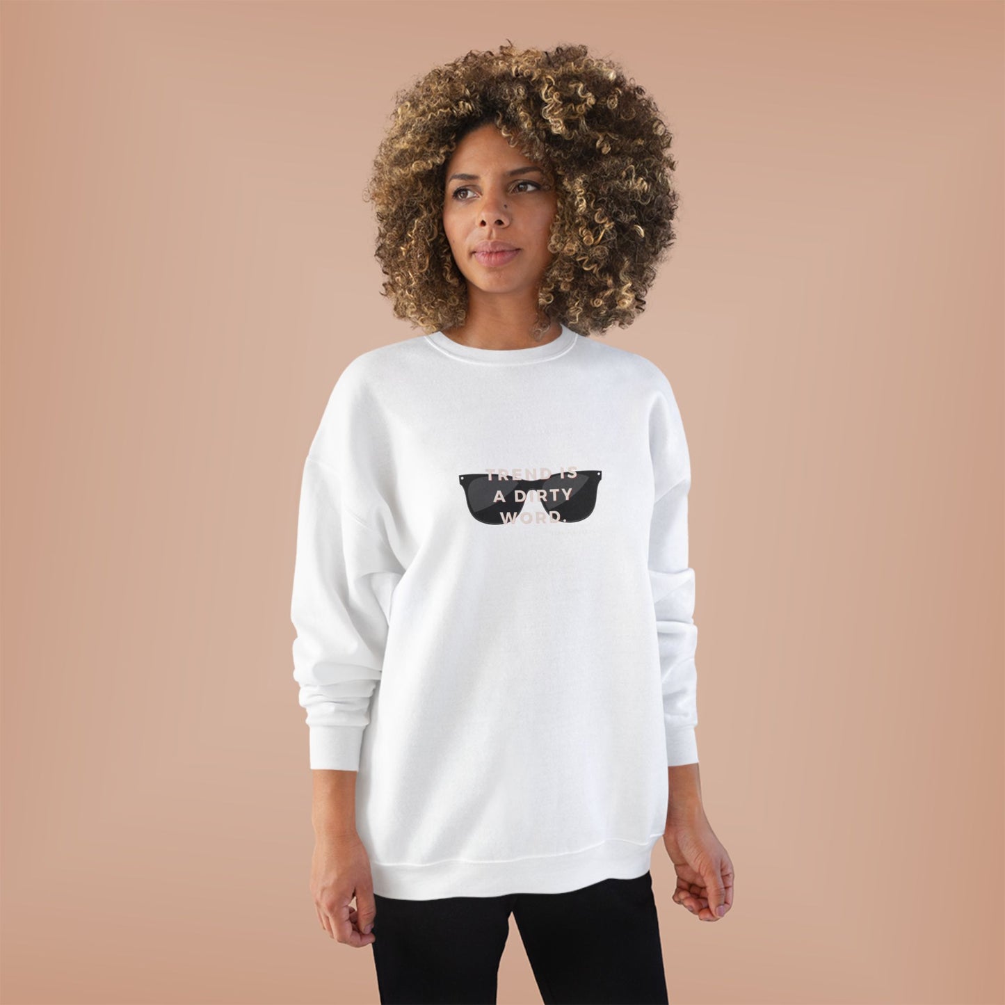 Anna Wintour Quote Fashion Sweatshirt