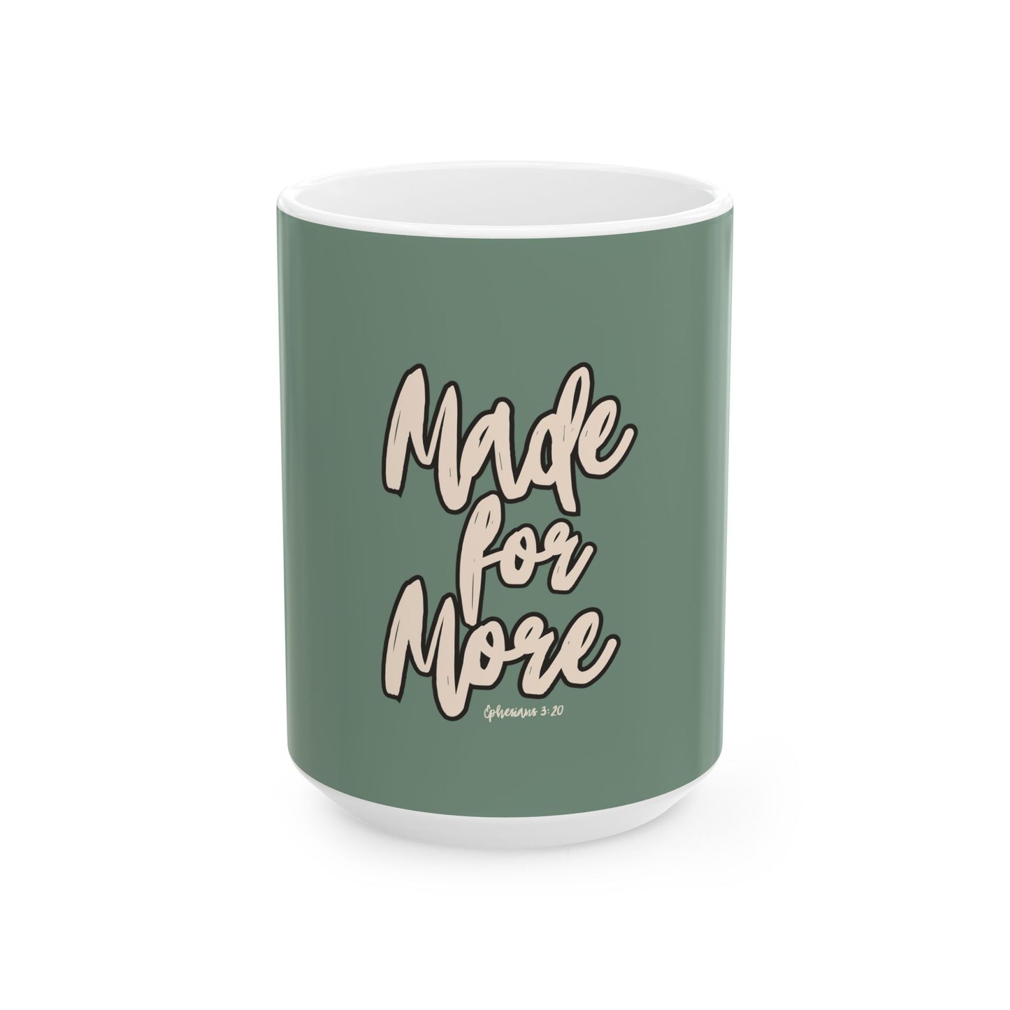 Green mug with 'Made for More' text on a white background