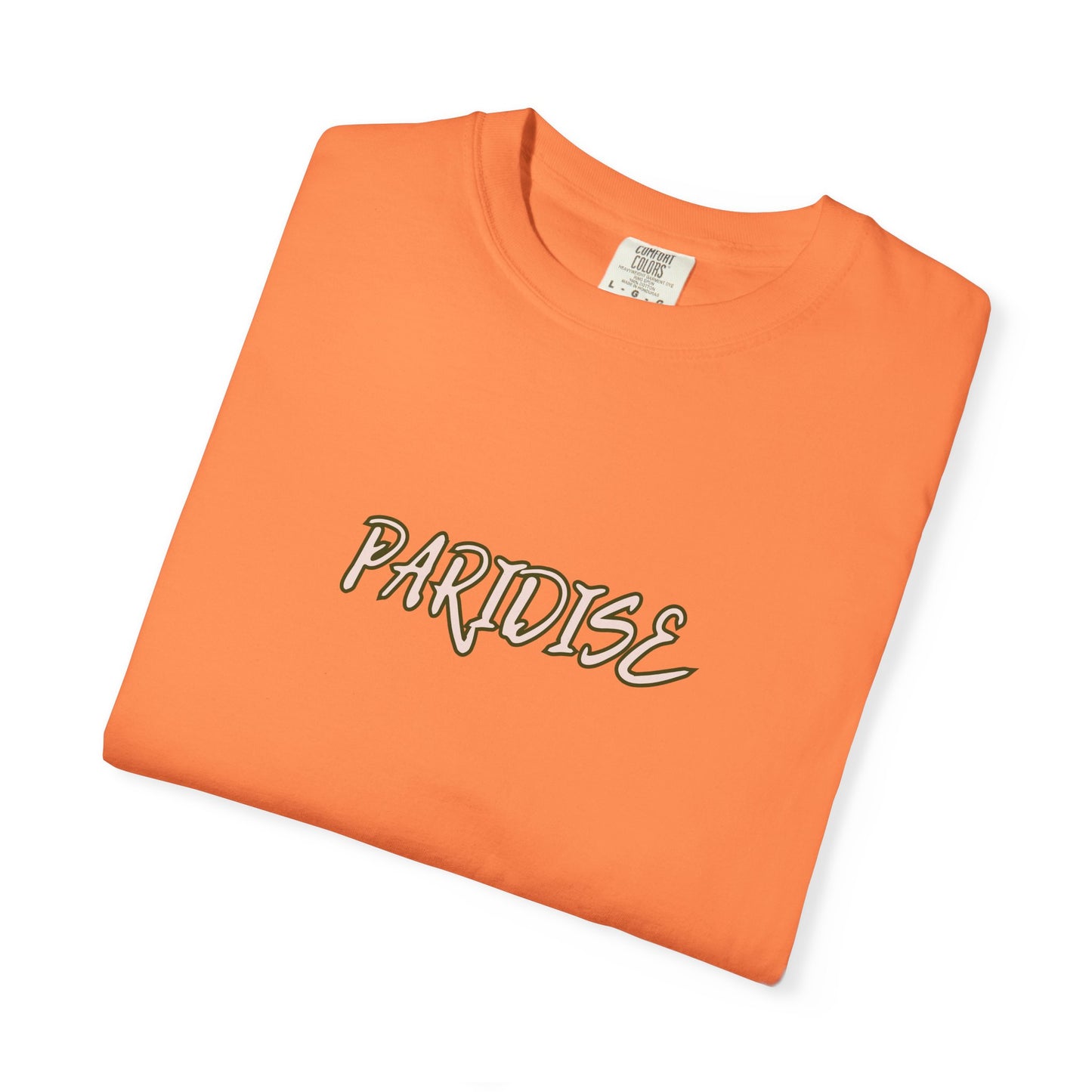 PARADISE Unisex Garment-Dyed T-Shirt, Cool Graphic T-Shirt