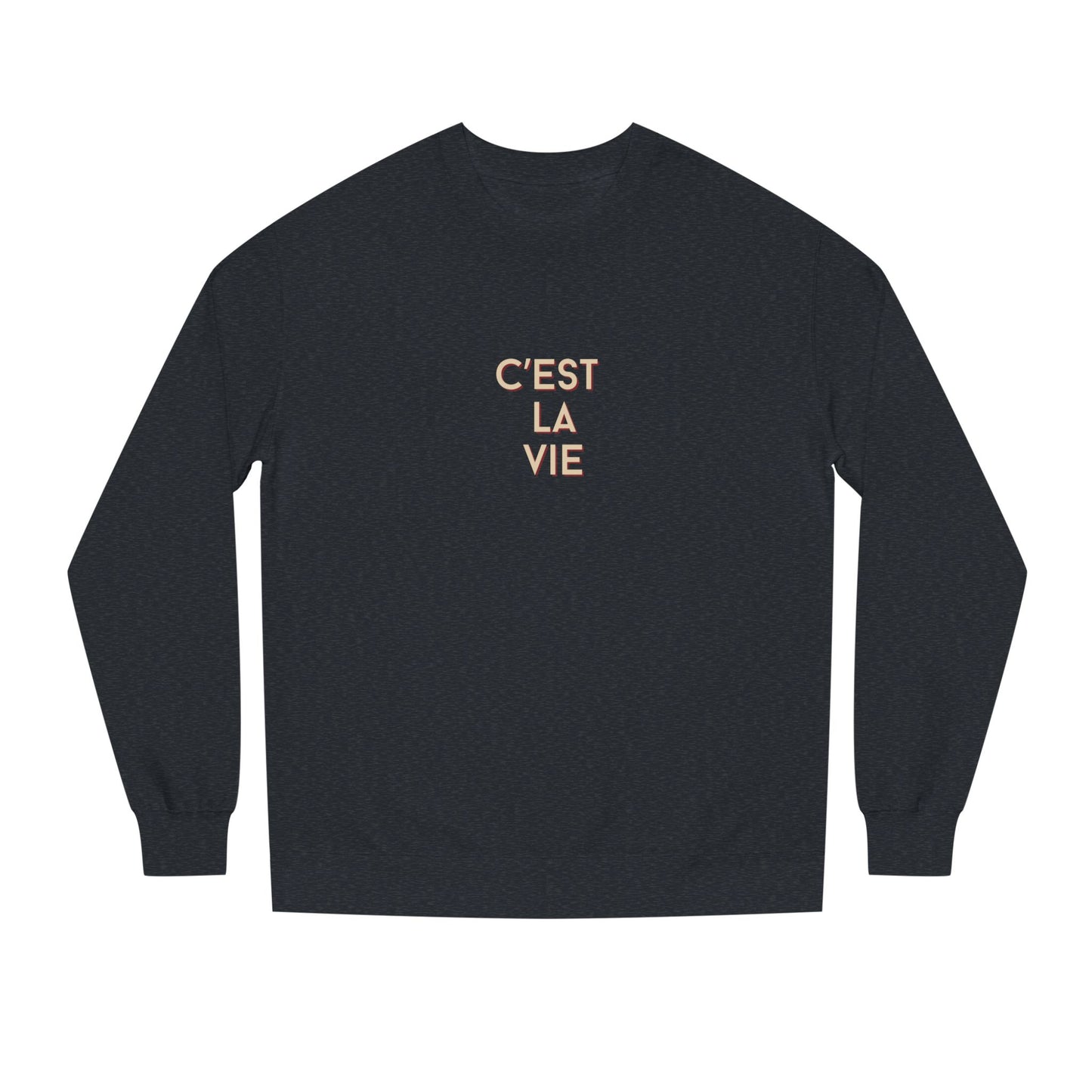 Black Colored Sweatshirt - C'est la vie