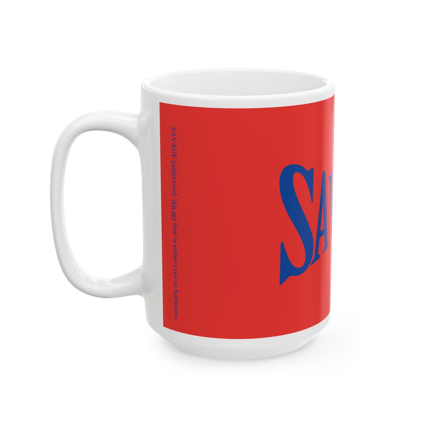 Bold Coffee Mug - SAVAGE Blue