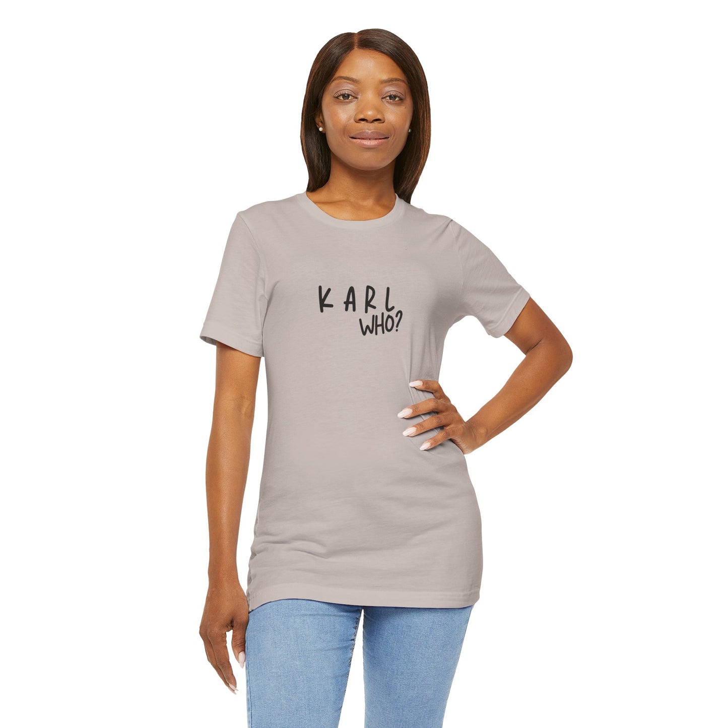 Fashionista Tee - Unisex Jersey Short Sleeve Tee with Karl Lagerfeld Quote