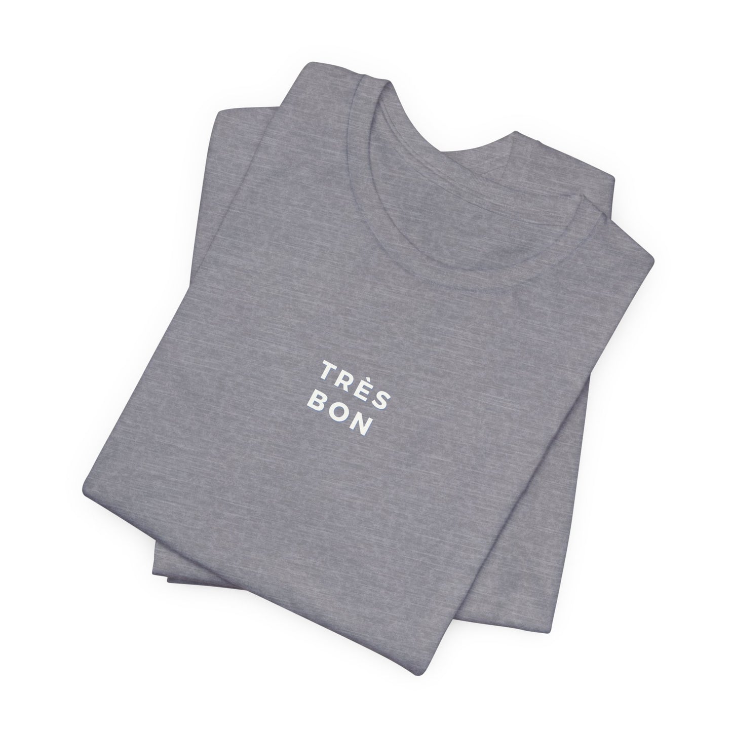 French Style Très Bon Tee - Classic Jersey T-shirt