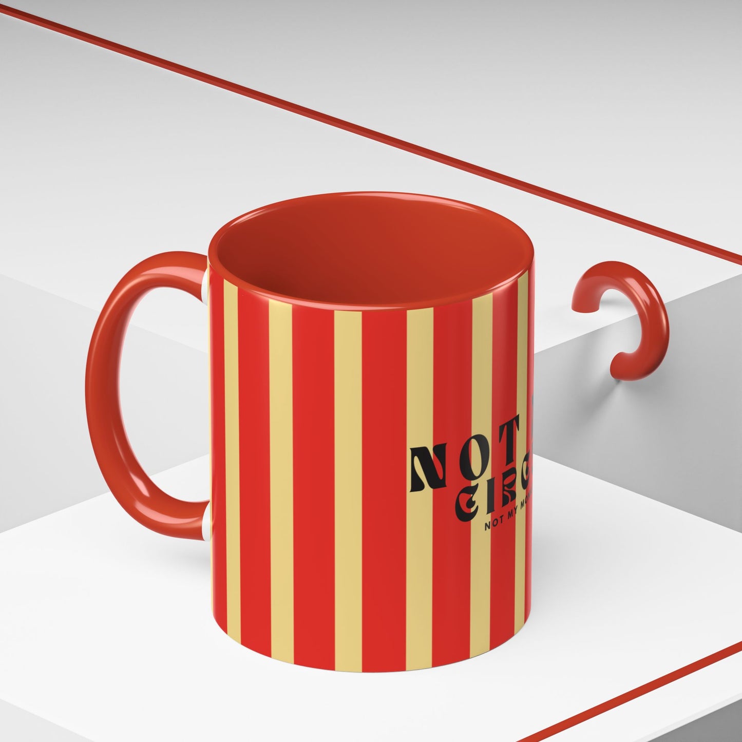 Not My Circus, Not My Monkeys Coffee Mug