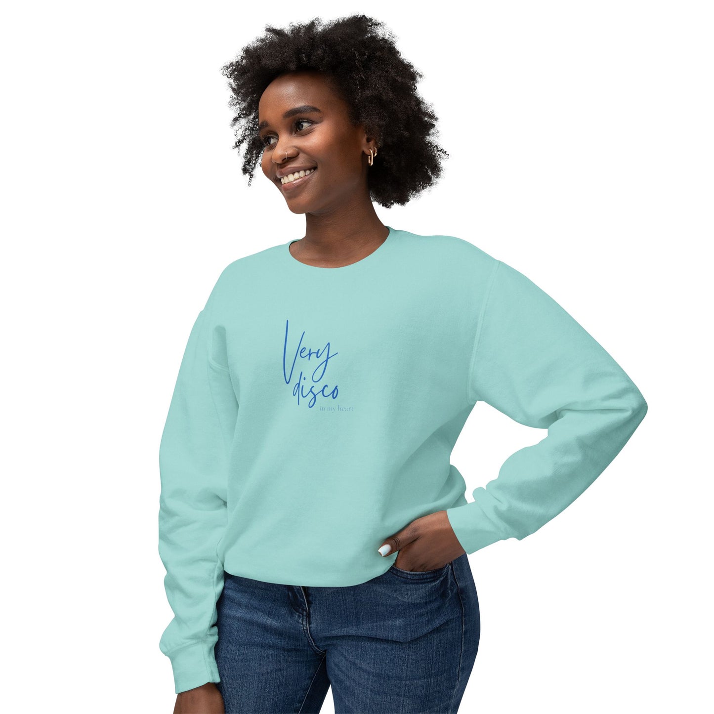 Very Disco in my HEART Sweatshirt