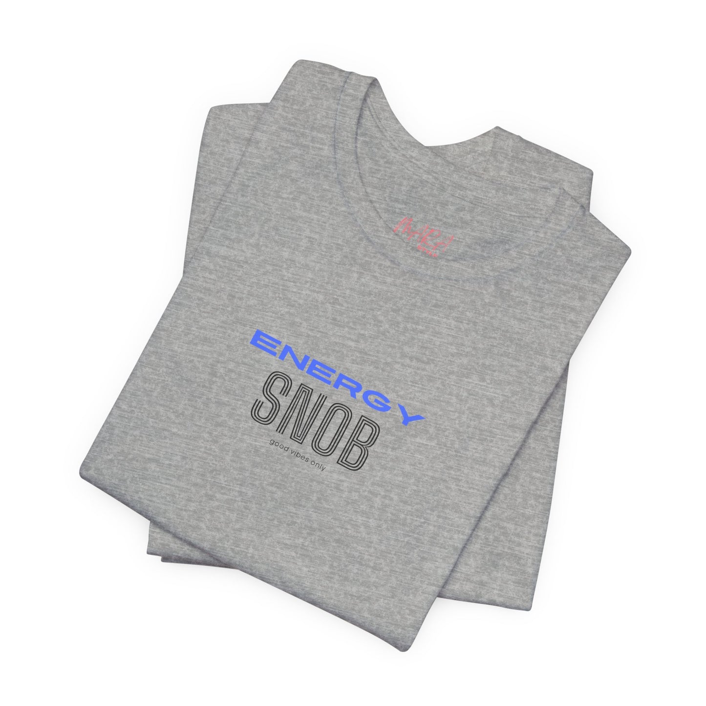 Folded gray t-shirt with 'ENERGY SNOB' text on a white background
