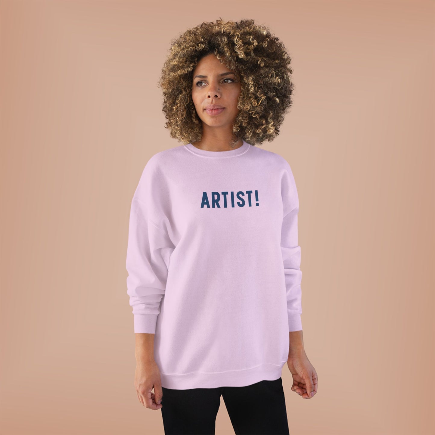 ARTIST! Unisex Sweatshirt, Creative Types