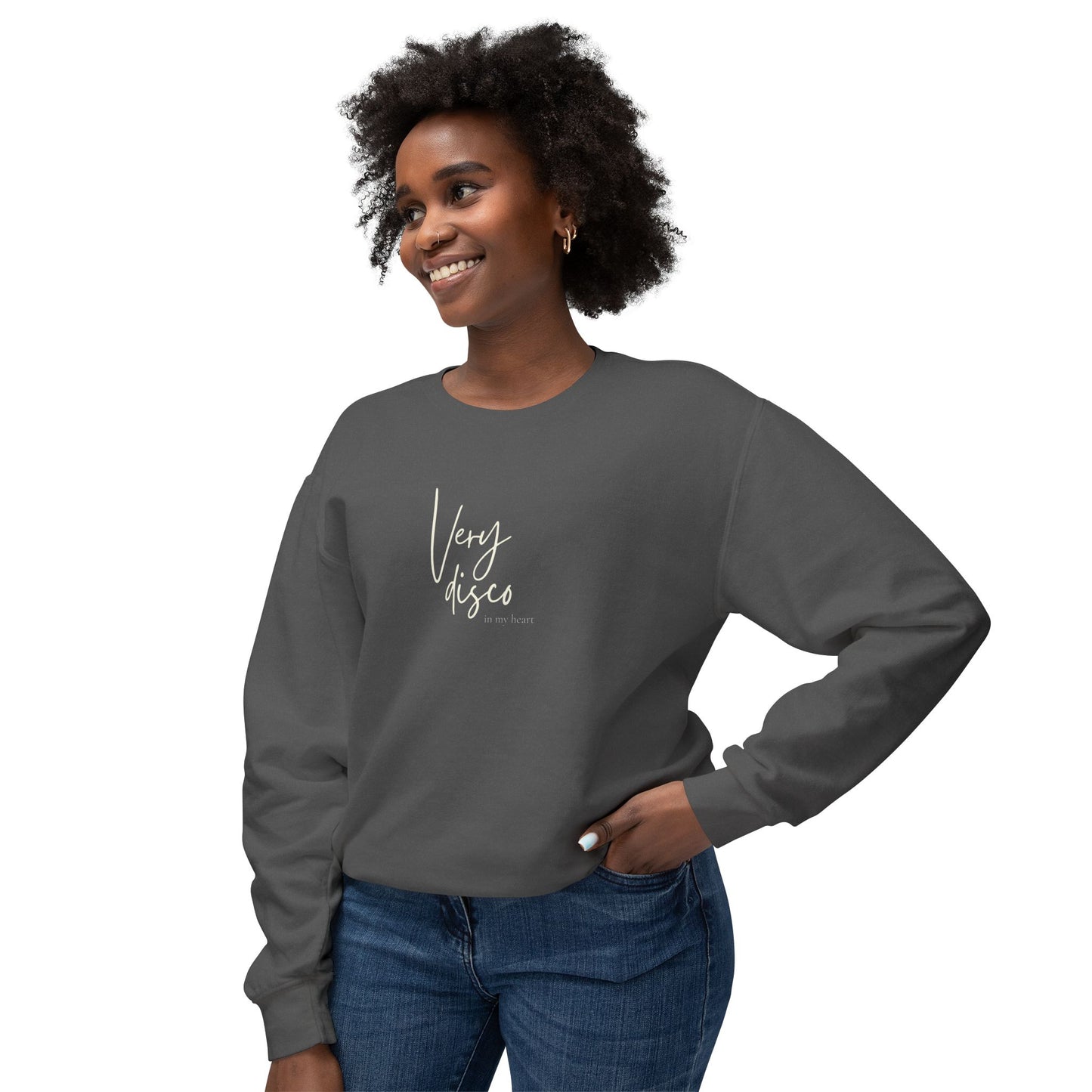 Very Disco in my HEART Sweatshirt