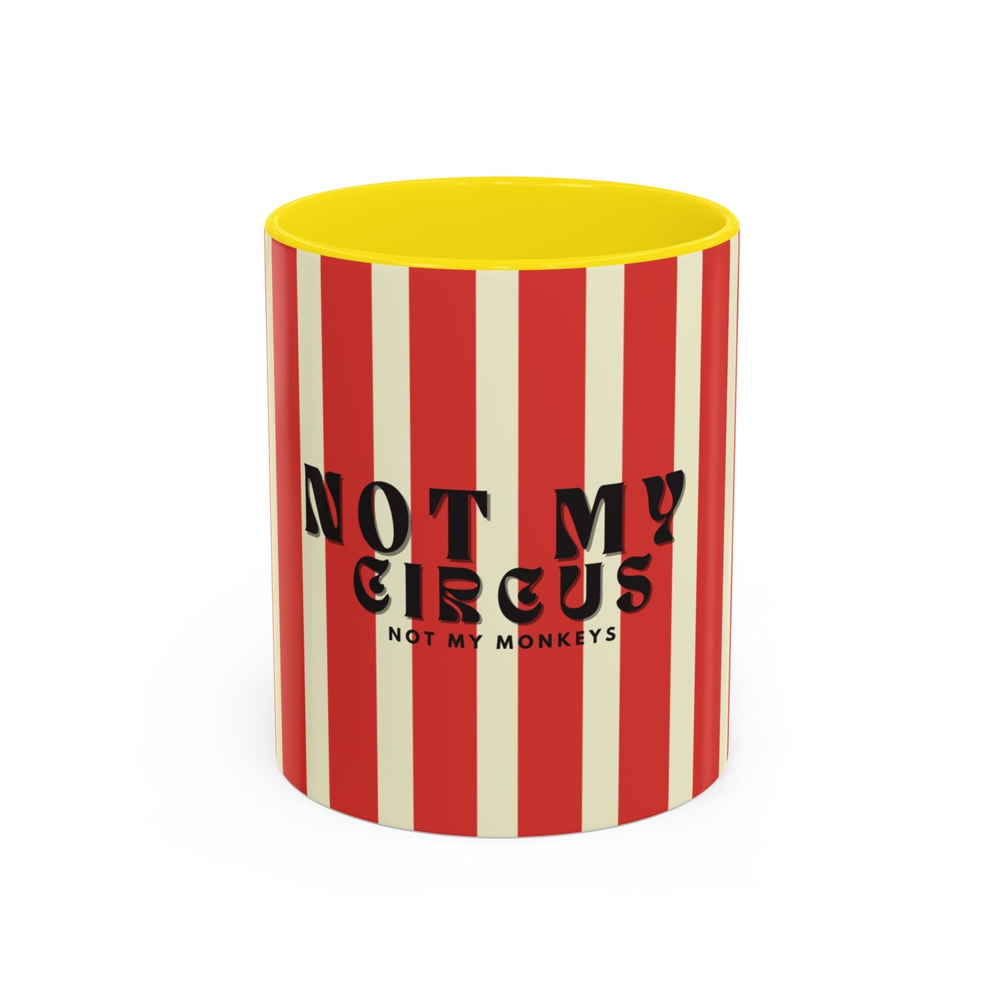 Not My Circus, Not My Monkeys Classic Coffee Mug