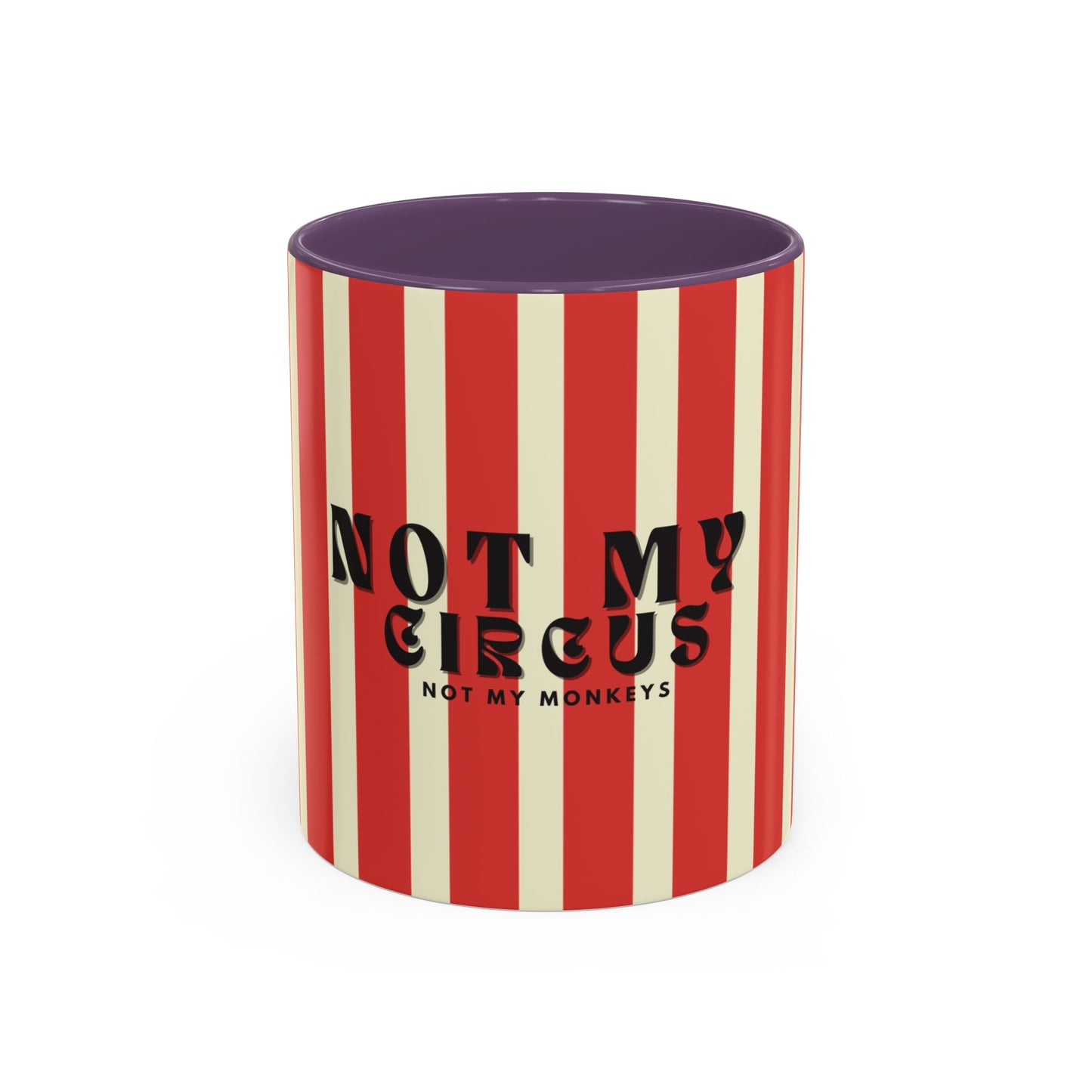 Not My Circus, Not My Monkeys Classic Coffee Mug