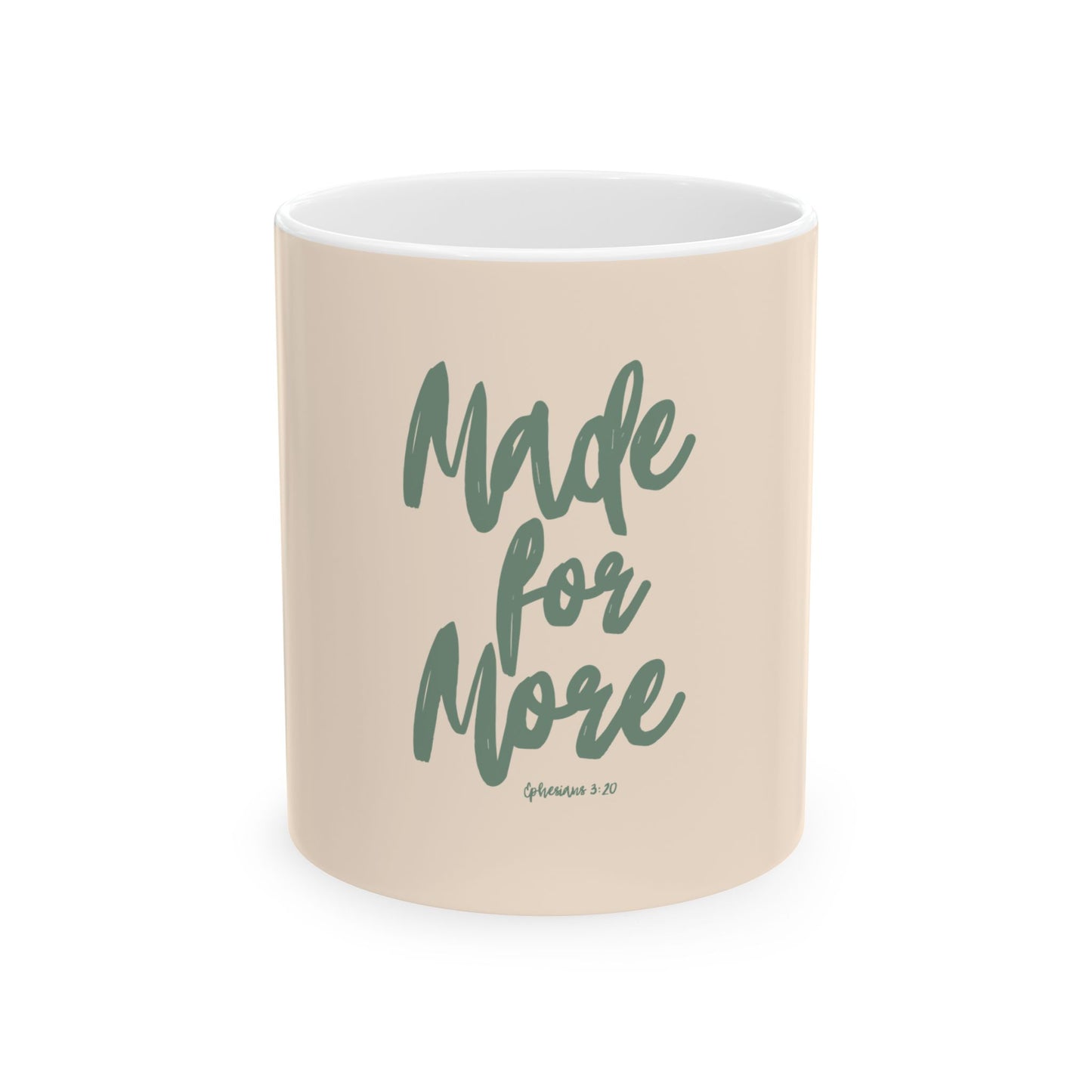 Beige mug with 'Made for More' text on a white background