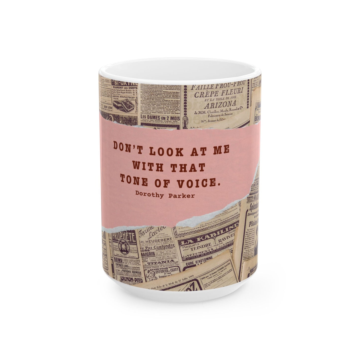 Mug with vintage newspaper design and quote by Dorothy Parker on a pink background