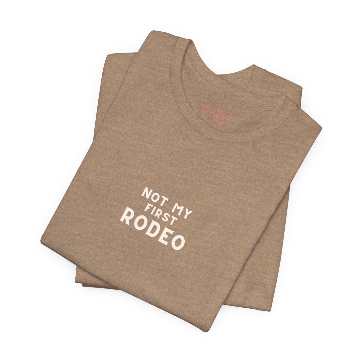 Not My First Rodeo Cowgirl Tee