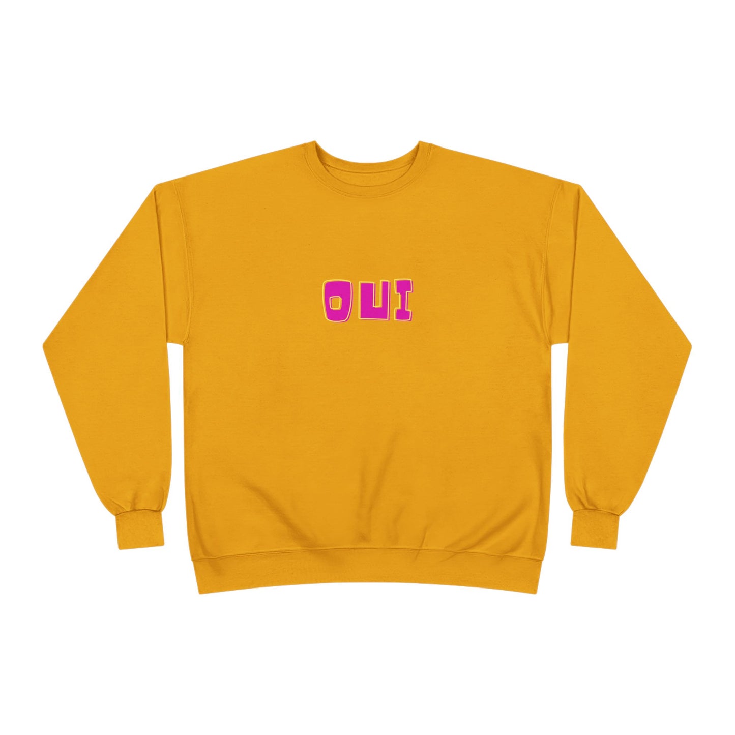 Bold French "OUI" Ladies Sweatshirt - Bright Color Sweatshirt