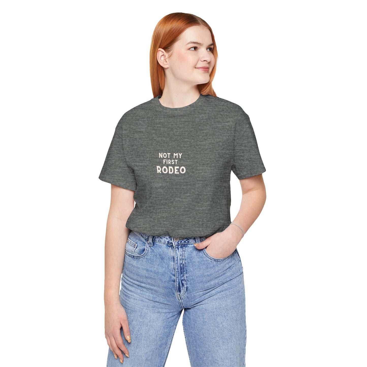 Not My First Rodeo Cowgirl Tee