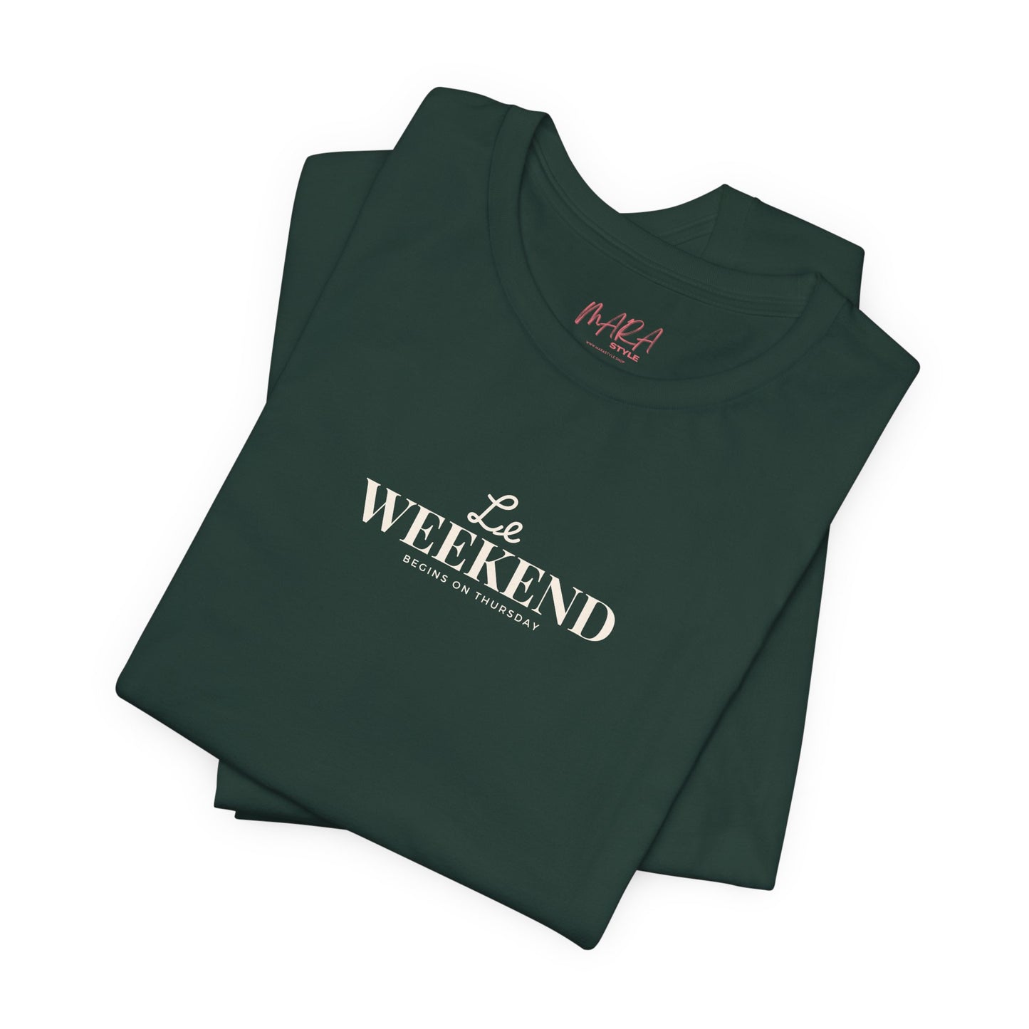 Le Weekend Unisex Tee - Soft Jersey Short Sleeve