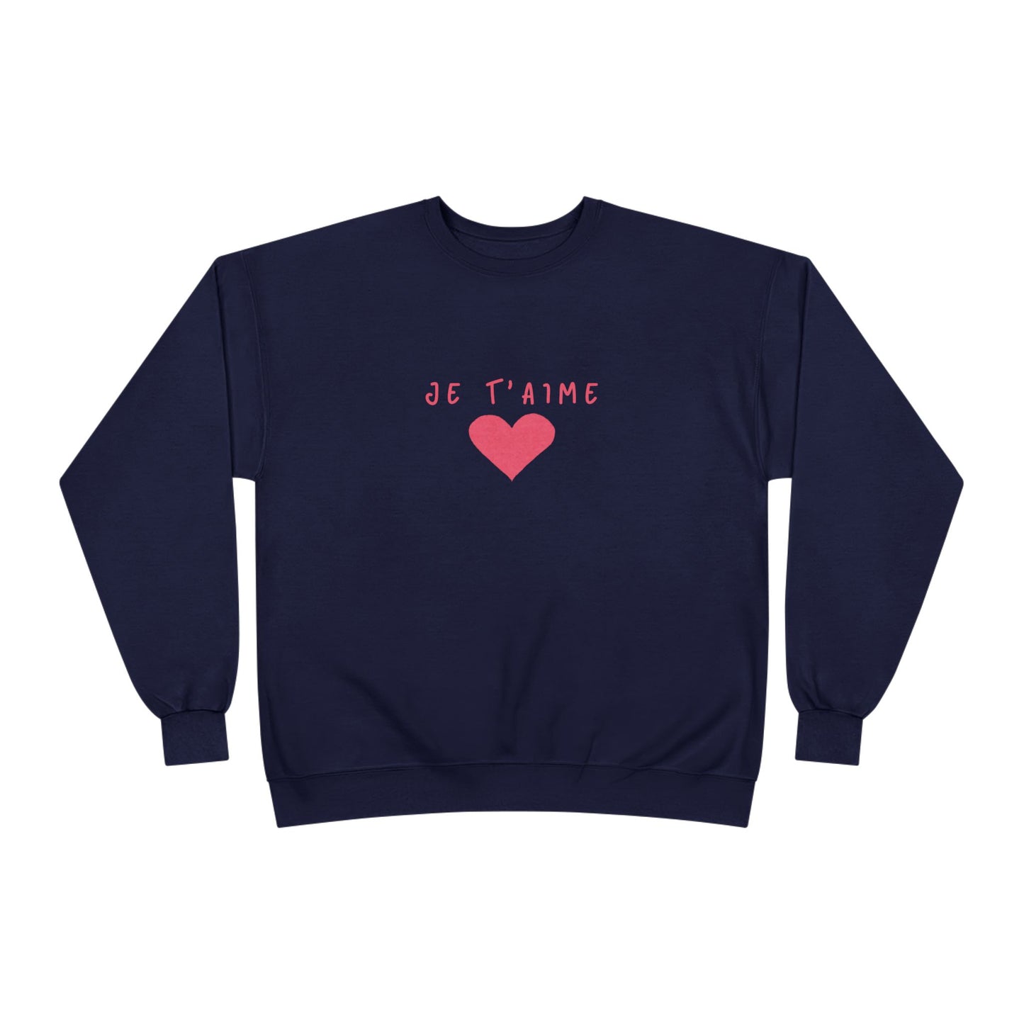 Cute Graphic Sweatshirt, 'Je T'aime'