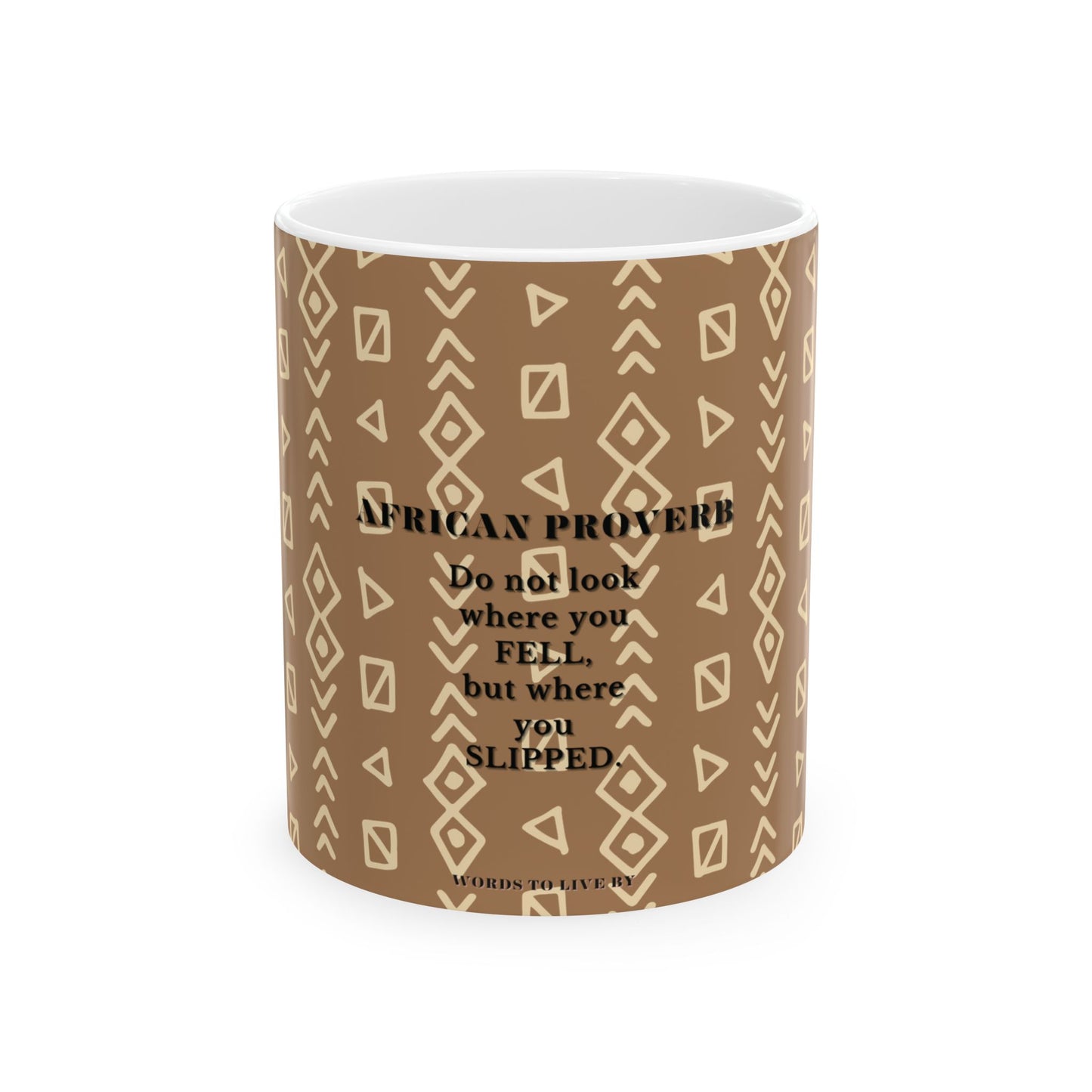 African Proverb Mug with brown pattern and white text on a white background