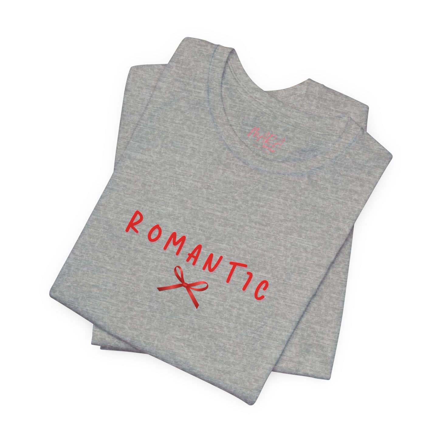 Gray t-shirt with red text 'ROMANTIC' on a white background