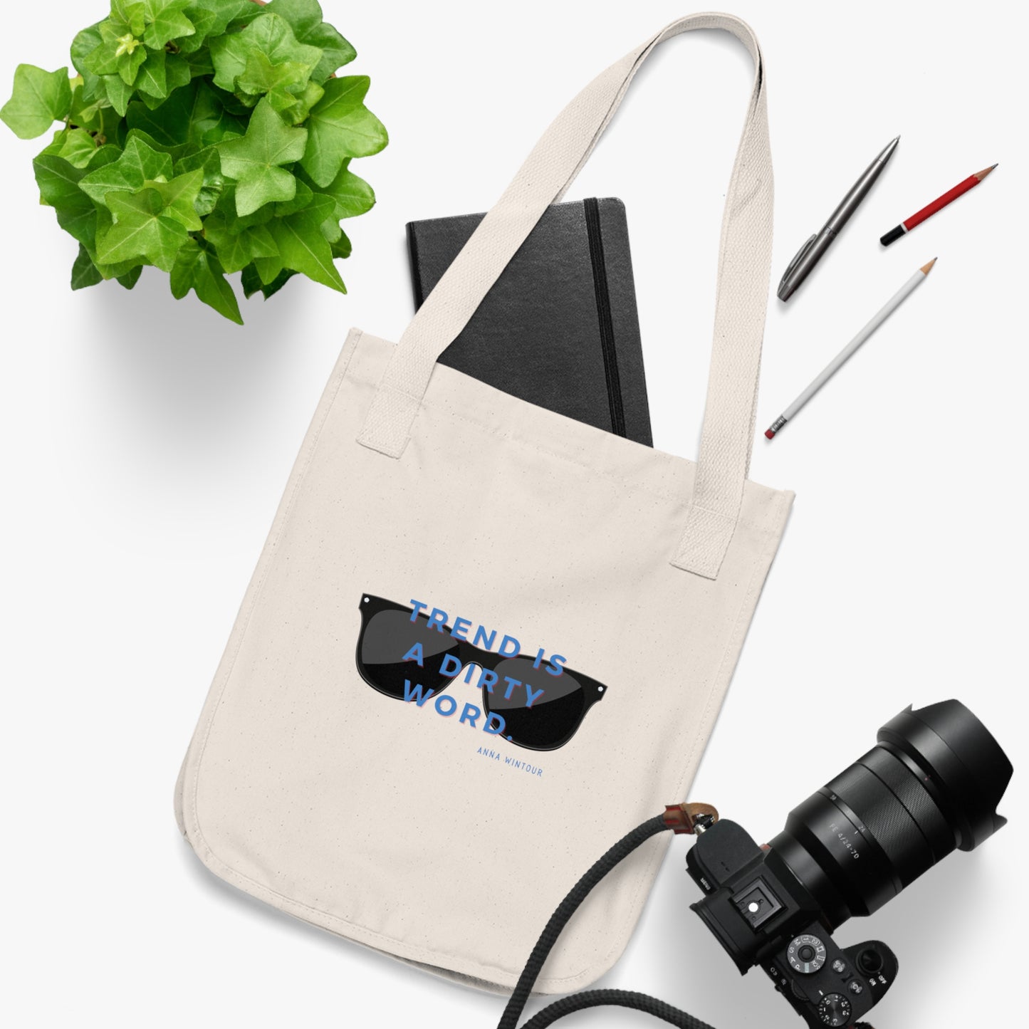 Fashion Organic Tote Bag - Anna Wintour Quote