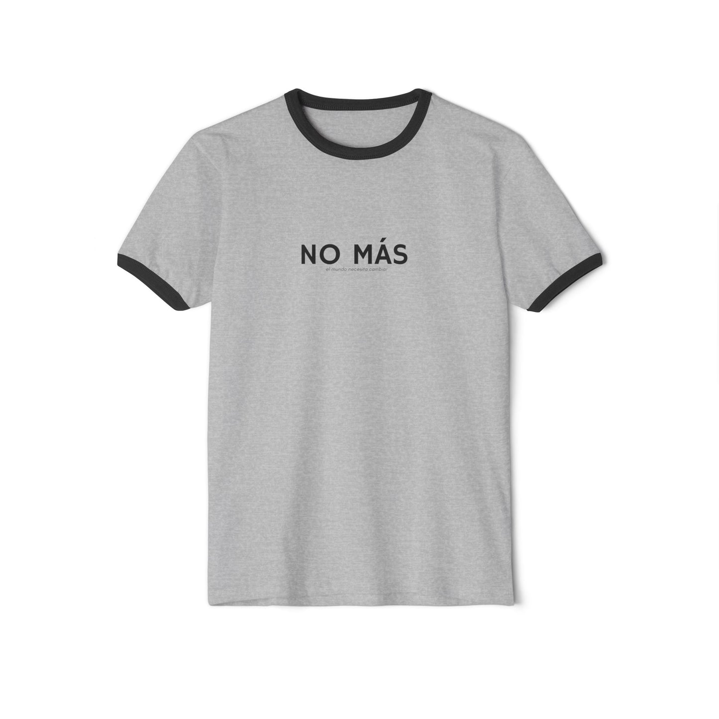 Gray t-shirt with black text 'NO MÁS' on a white background