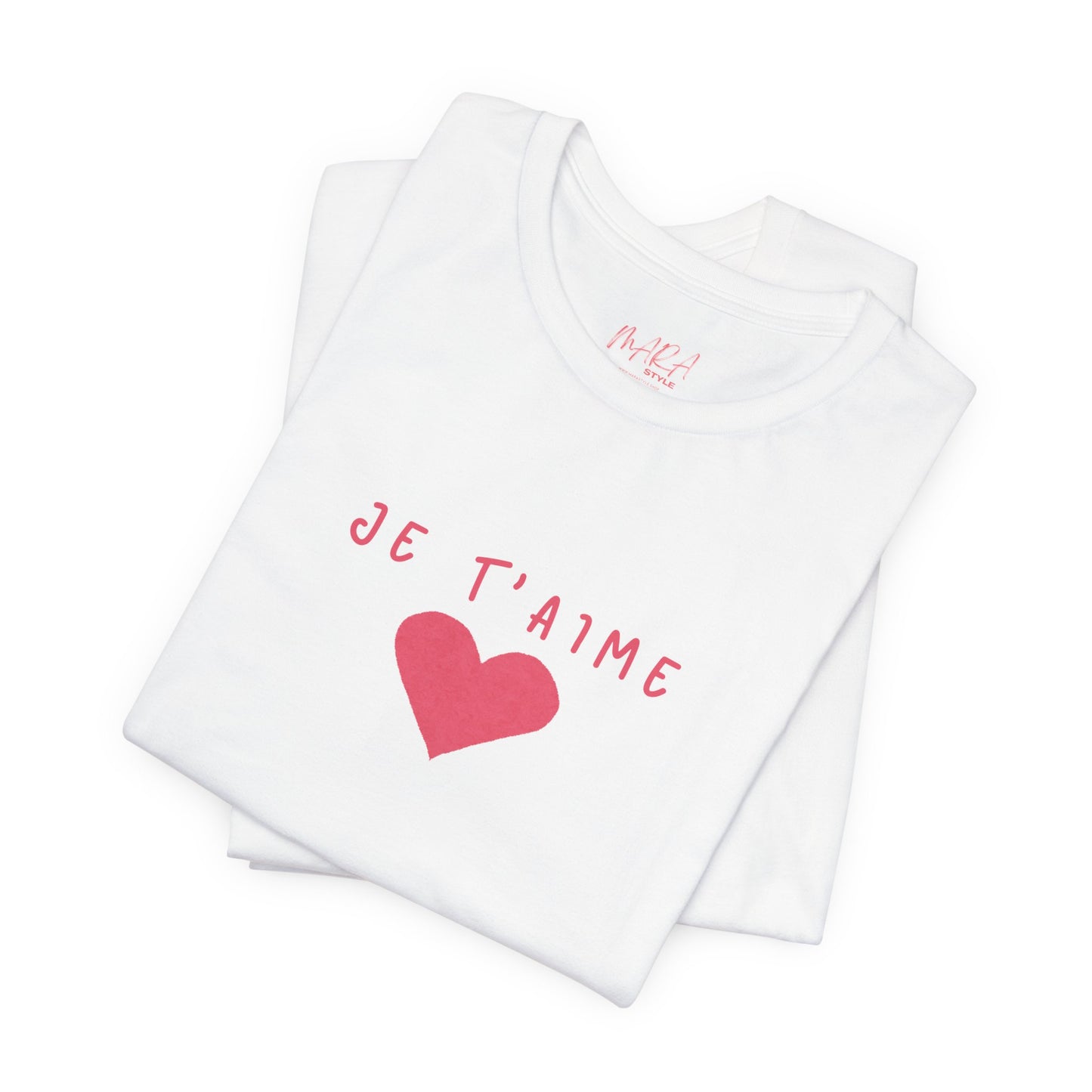French Graphic Tee - Je T'aime T-Shirt