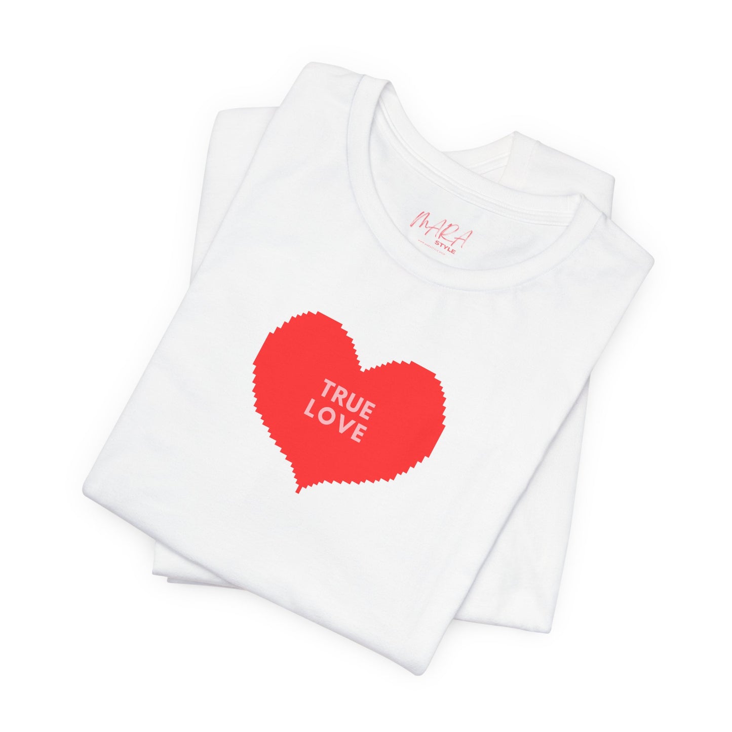 Classic "True Love" Ladies Tee