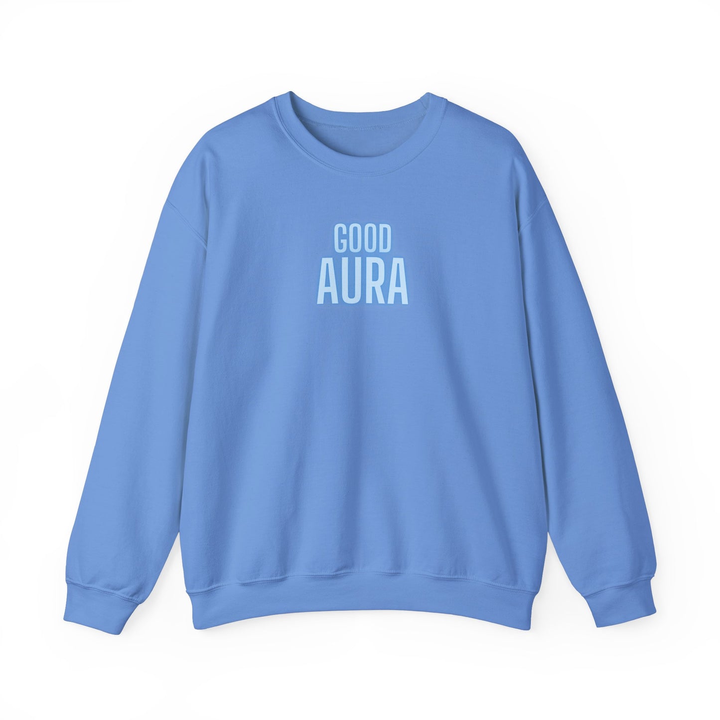 "Good Aura" Sweatshirt, Blue Light