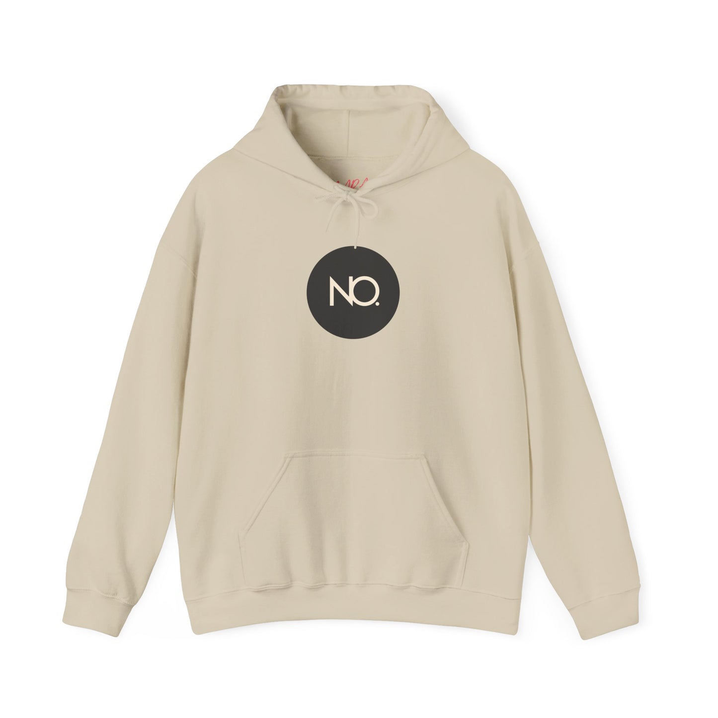 NO is a Complete Sentence Hoodie