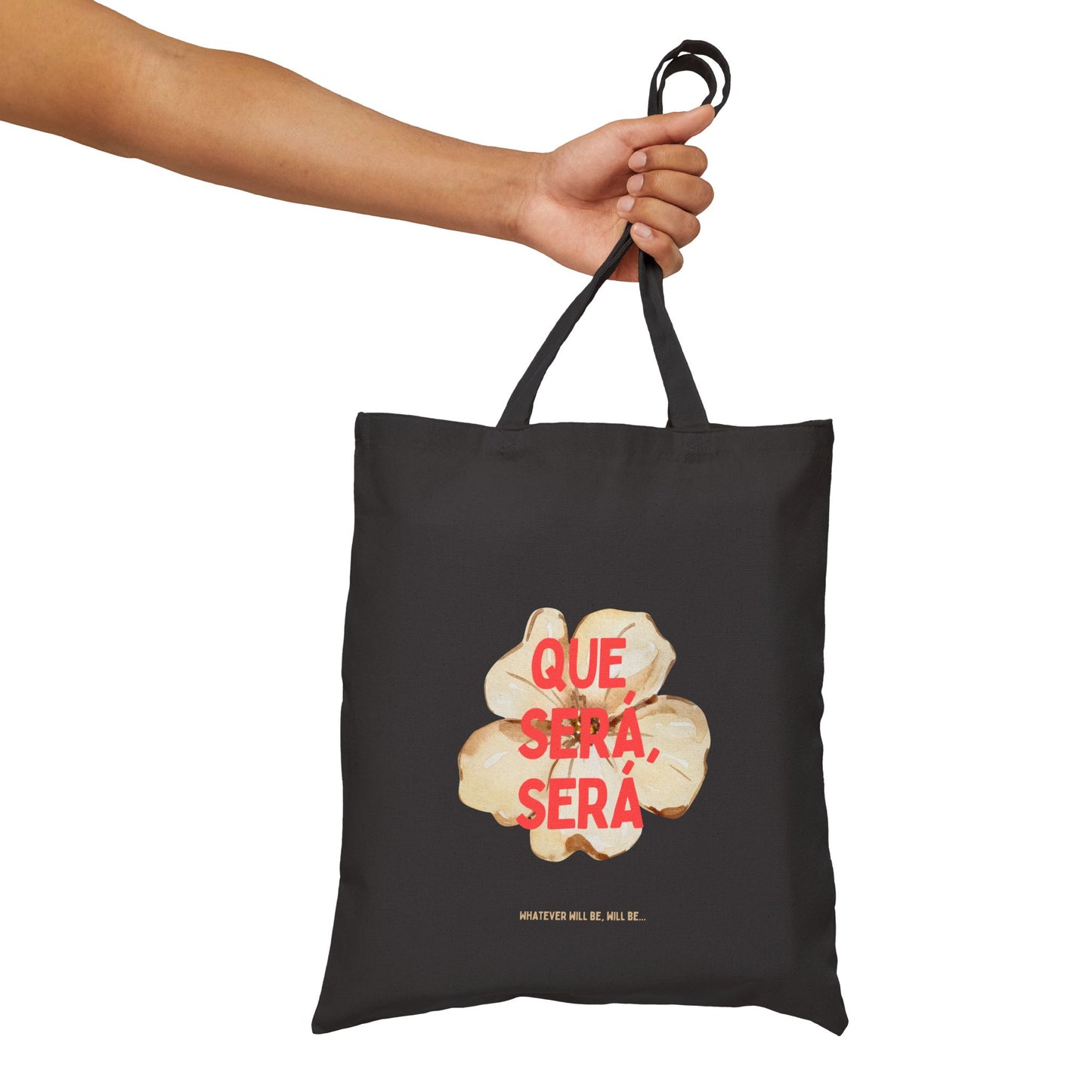 Que Sera, Sera Flower Cotton Tote