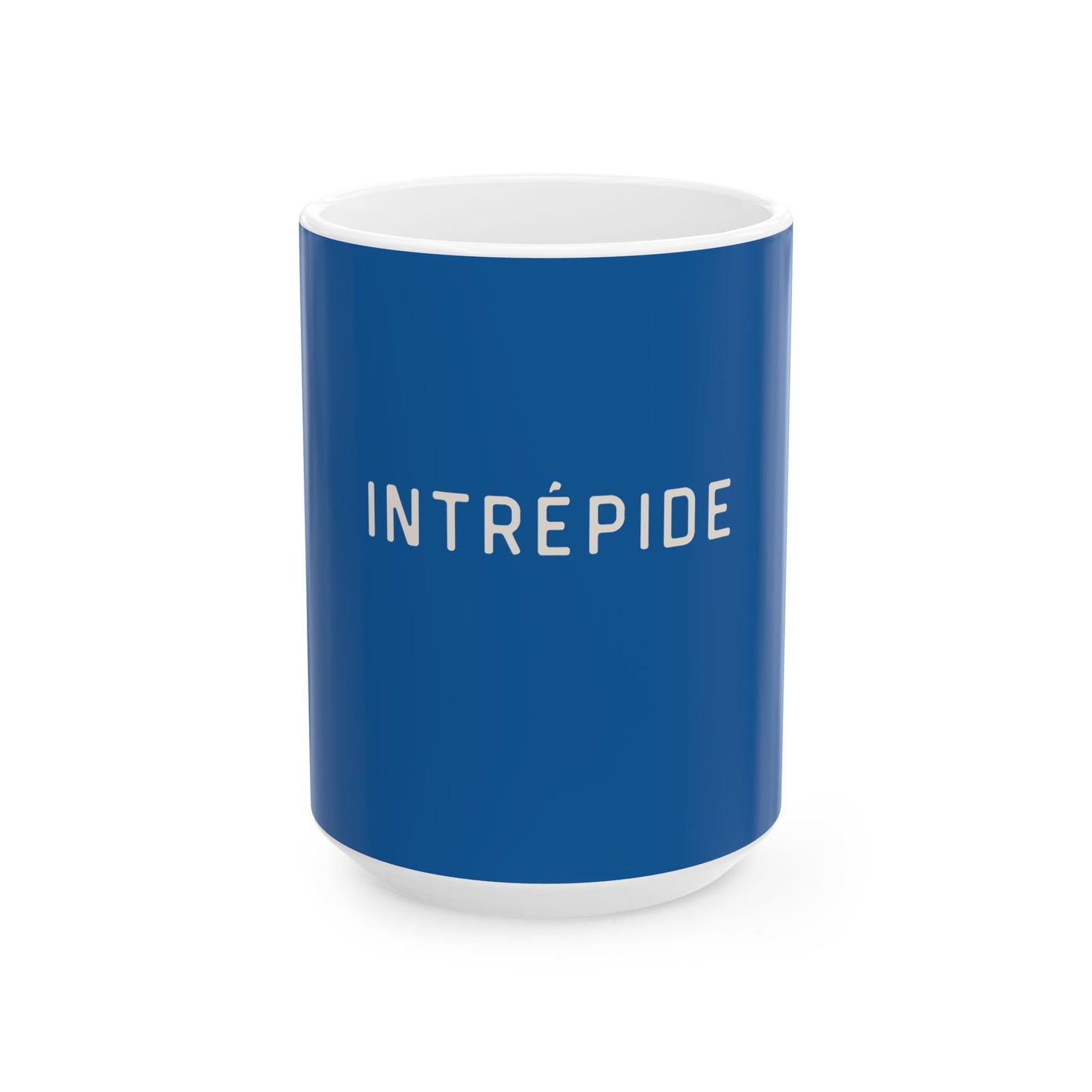 Intrépide - Fearless- Motivational Coffee Mug