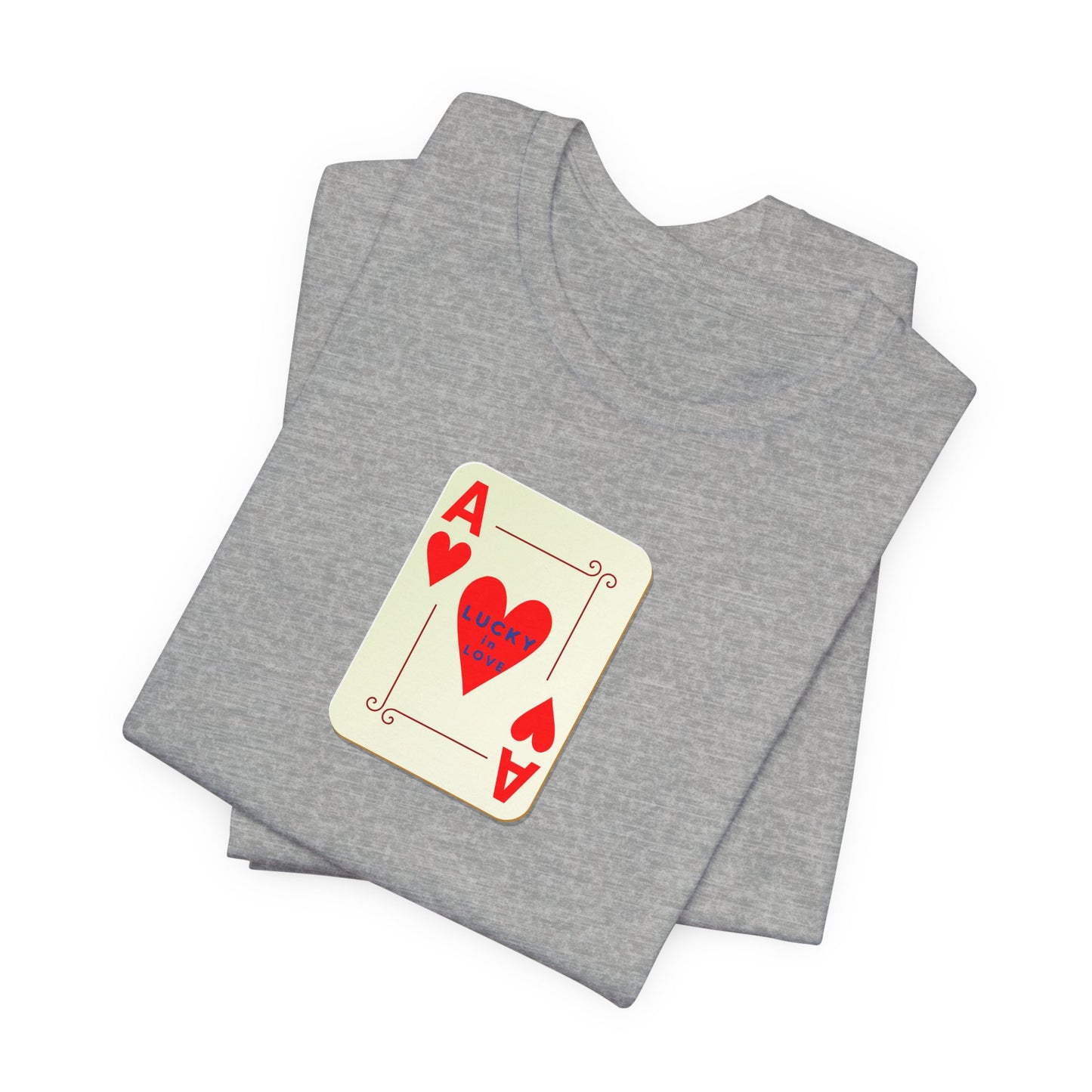 Lucky in Love Ladies Tee, Ace of Hearts