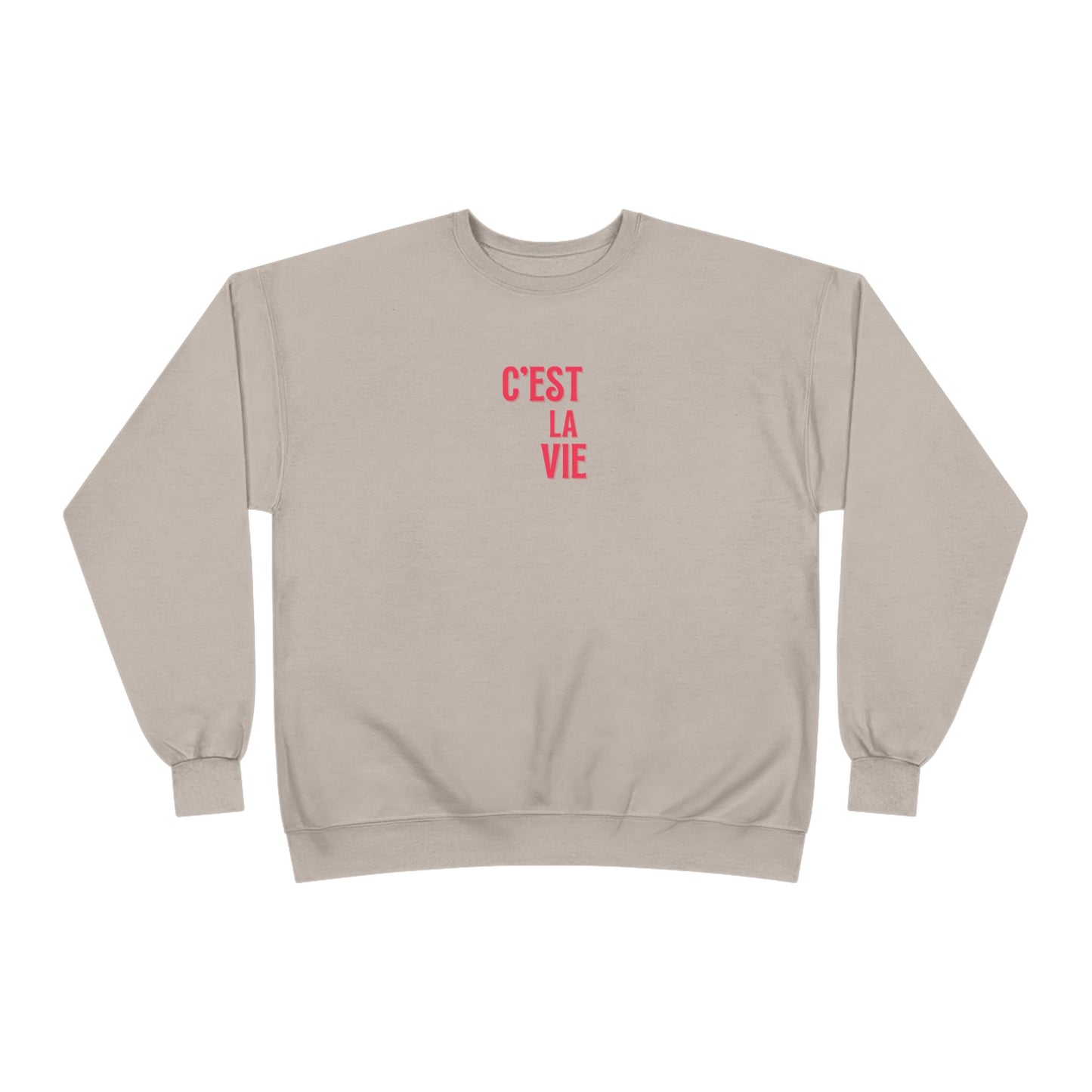 French C'est la vie Ladies Sweatshirt