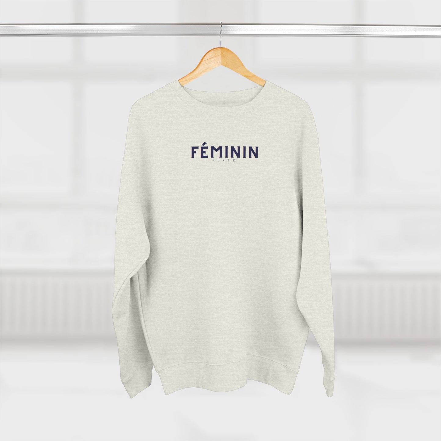 Féminin Power Women's Sweatshirt