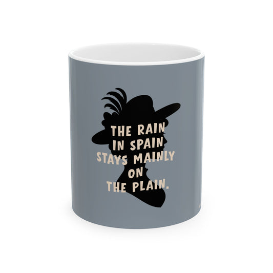 Movie Quote Mug - My Fair Lady 