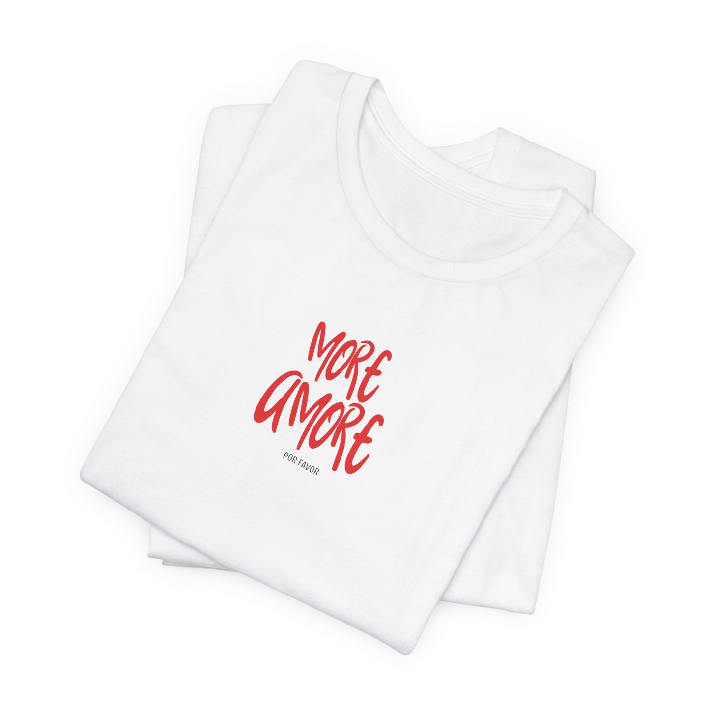 More Amore, por favor, Trendy Ladies Tee