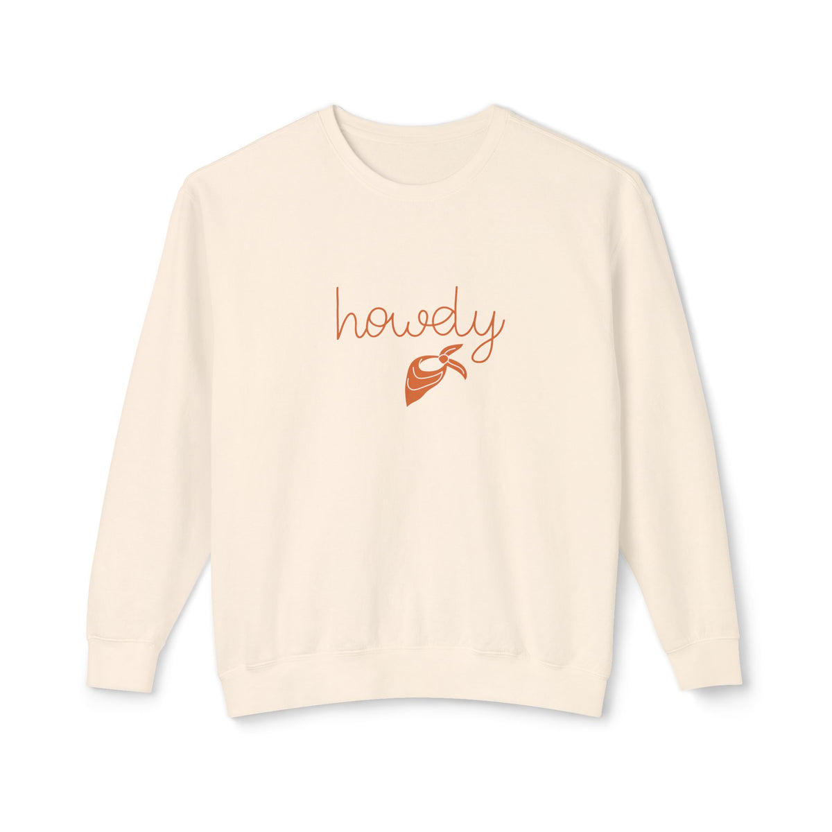An off-white crewneck sweatshirt featuring the word 'howdy' in a warm orange-brown cursive font on the chest, accompanied by a small graphic of a hot air balloon.