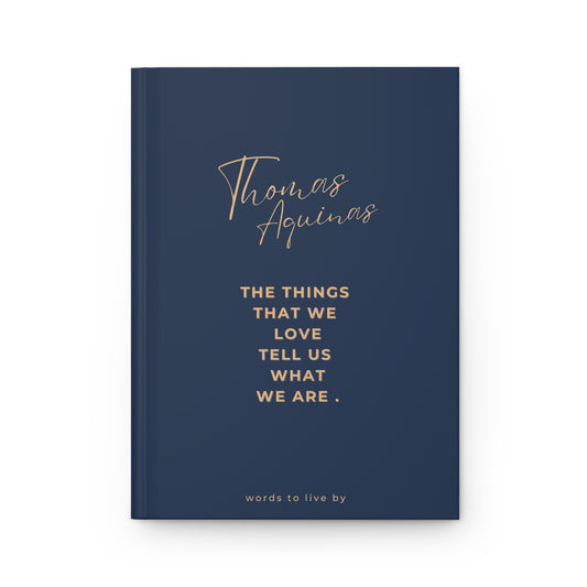 Thomas Aquinas Quote Hardcover Journal, Dark Blue