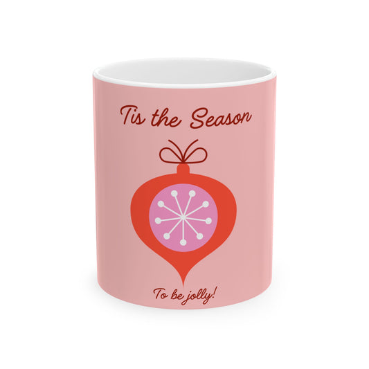 "Tis the Season" Retro Ornament Ceramic Coffee Cup