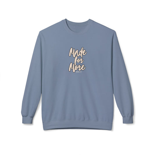 Blue sweatshirt with 'Made for More' text on a white background