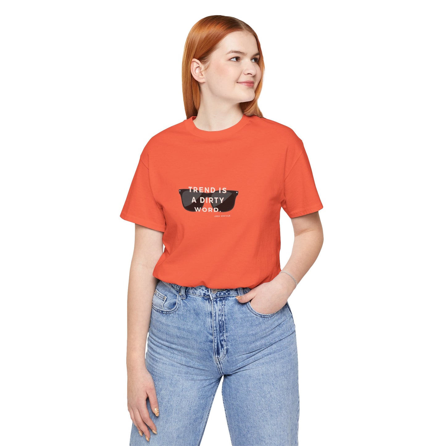 Anna Wintour Quote Tshirt for Fashionistas
