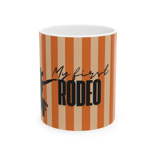 My First Rodeo Mug 