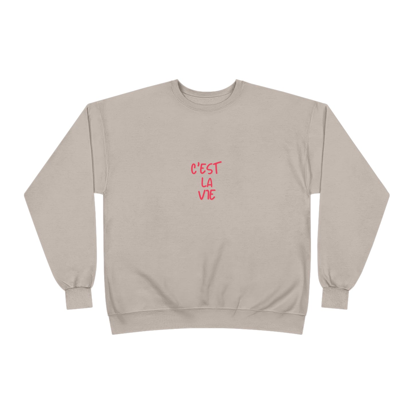 French C'est la vie Ladies Sweatshirt